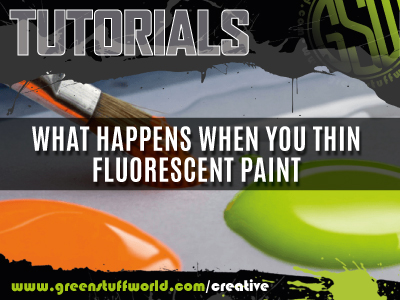 What happens when you thin fluorescent paint?